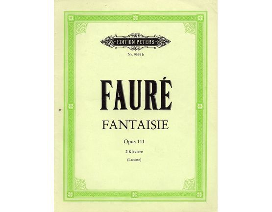 3606 | Fantaisie - Op. 111 - Two Pianos - Edition Peters No. 9569b