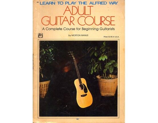 3783 | Adult Guitar Course - A Complete Course for Beginning Guitarists - Learn to Play the Alfred Way