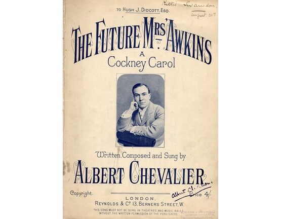 3885 | The future Mrs 'Awkins - A Cockney Carol  - Albert Chevalier