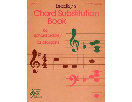 4 | Bradley's chord substitution book for all organs