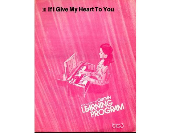 4 | If I Give My Heart To You - From the Bladwin Organ Learning Program