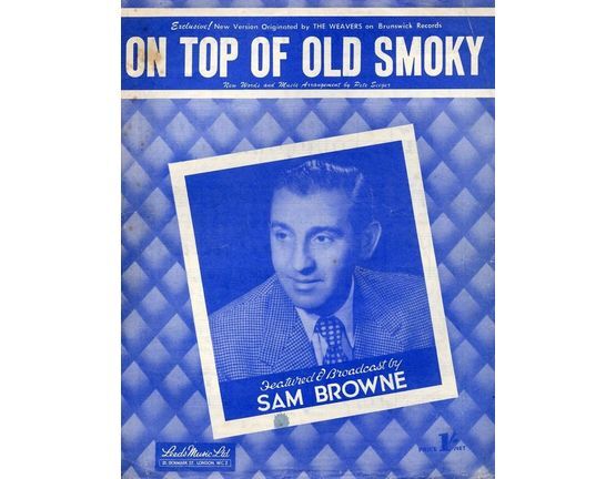 4 | On Top of Old Smokey -  Josh White