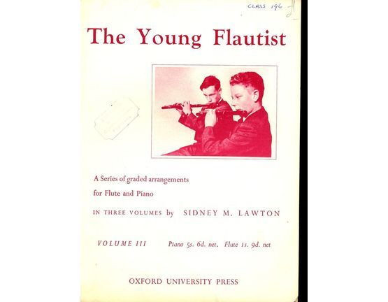 4 | The Young Flautist, Volume III, a series of graded arrangements for flute and piano in three volumes by Sidney M Lawton
