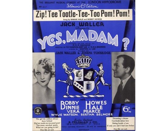 7791 | Zip Tee Tootle Tee Too Pom Pom - Song featuring Binnie Hale in "Yes Madam"