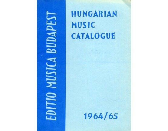 4427 | Hungarain Music Catalogue, Edito Musica Budapest, 1964/65