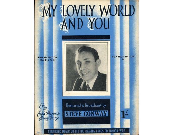 4477 | My Lovely World and You - Key of F - Featured and Broadcast by Steve Conway - For Piano and Voice with Chord symbols