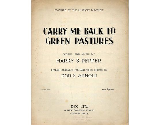 4586 | Carry Me Back to Green Pastures - Song as performed by Henry Hall