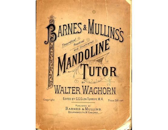 4591 | Barnes & Mullins's Theoretical, Practical and Illustrated Mandoline Tutor