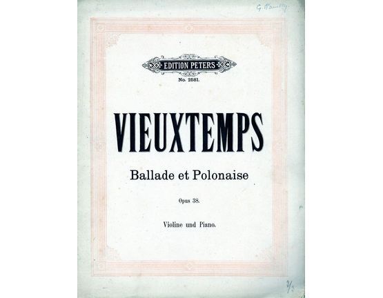 4616 | Ballade et Polonaise de concert - Op. 38 - for violin and piano with seperate violin part - Peters Edition No. 2581