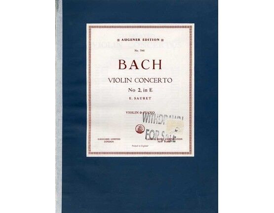 4627 | J S Bach - Violin Concerto - No. 2 in E - For violin and piano with seperate violin part - Edition No. 7941