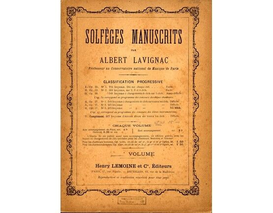 4676 | Albert Lavignac - Solfeges Manuscrits - Compose Specialement pour l'usage des aleves du Conservatoire - Professeur au Conservatoire National de Musiqu