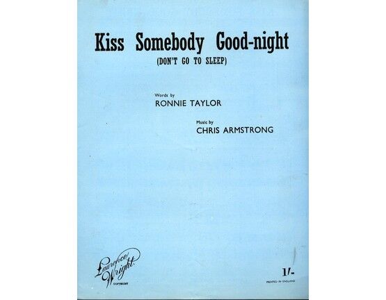 48 | Kiss Somebody Good Night (Don't go to Sleep) - Song