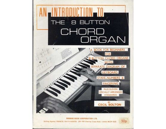 4860 | An Introduction to the 8 Button Chord Organ - A Book for Beginners for 8 Button Chord Organs with separate diagram of keyboard stave, numbers & finger