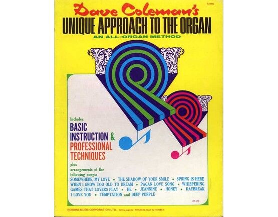 4860 | Dave Coleman's Unique Approach to the Organ - An All Organ Method including basic instruction & professional techniques, plus arrangements of popular