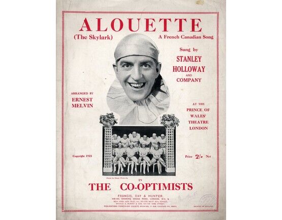 4861 | Alouette (The Skylark) - A French Canadian Song - AS SUng by Stanley Holloway and Company at the Prince of Wales Theatre London