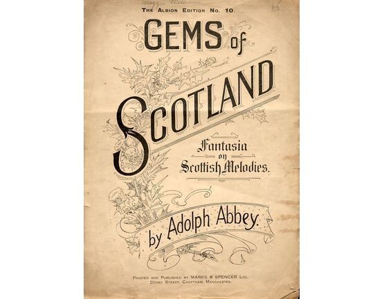 4887 | Gems of Scotland - Fantasia on Scottish Melodies - The Albion Edition No. 10 - For Piano Solo