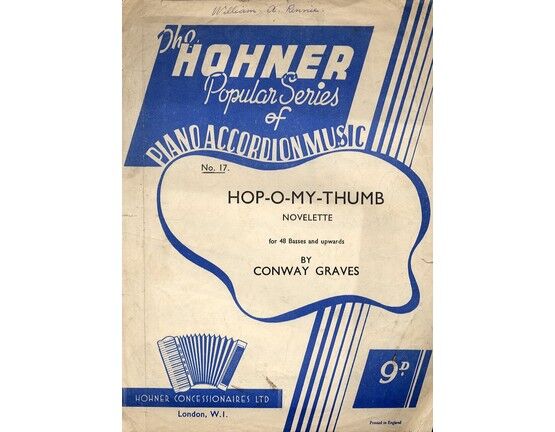 5049 | The Hohner Popular Series of Piano accordion music. No. 17. Hop O My Thumb novellette for 48 basses and upwards