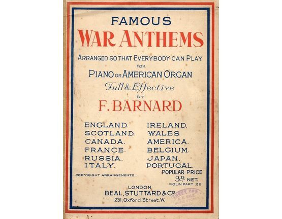 5145 | Famous War Anthems - Arranged so That Everybody Can Play - For Piano Or American Organ - Full & Effective