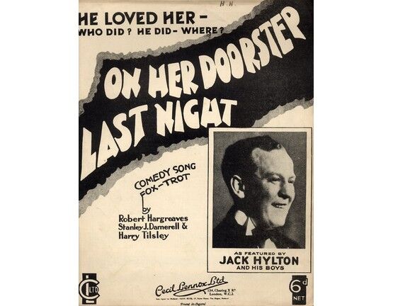 5271 | He Loved her? On Her Doorstep Last Night - As performed by Jack Hylton