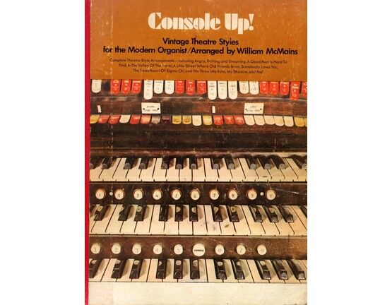 5276 | Consule Up! - Vintage Theatre Syles for the Organist - Book 1