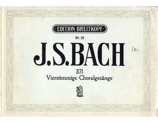 5599 | 371 Vierstimmige Choralgesange - Edition Breitkopf No. 10 - Fur Klavier oder Orgel oder Harmonium