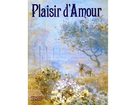 5743 | Plaisir d'Amour - Songs of Love - French and English Lyrics