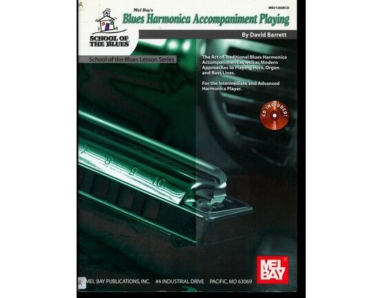 5900 | Blues Harmonica Accompaniment Playing - The Art of Traditional Blues Harmonica Accompaniment as well as Modern Approaches to Playing Horn, Organ and B