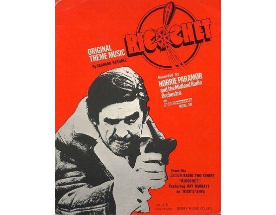 5986 | Ricochet - Original Theme from the B.B.C. Radio Two Series Ricochet featuring Ray Barratt as Rick O Shea - For Piano with Chord symbols - Recorded by