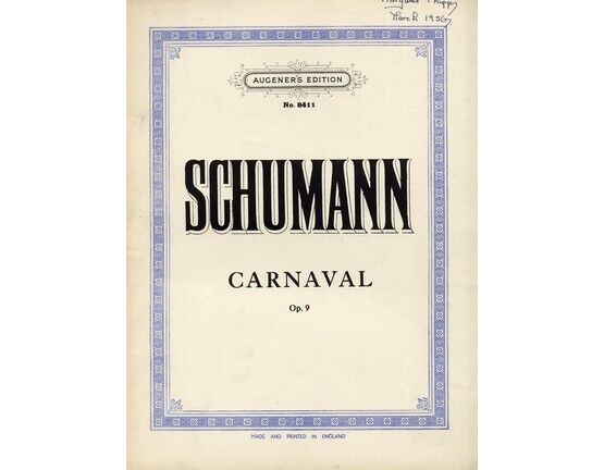 6027 | Schumann - Carnaval - Opus 9 - Augener's Edition No. 8411