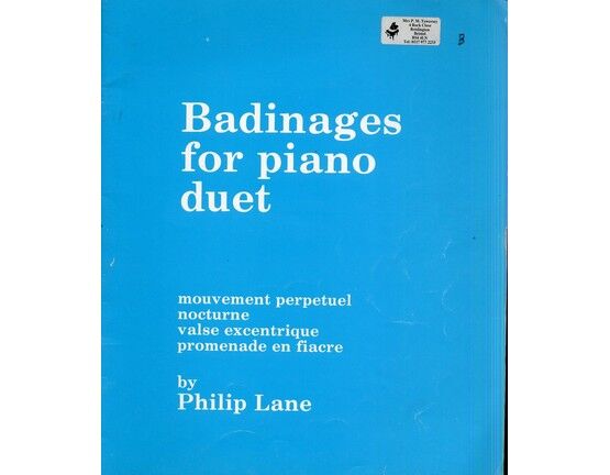 6046 | Badinages for piano duet. Contains: mouvement perpetuel, nocturne, valse excentrique and promenade en fiacre