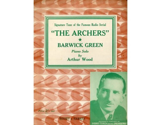 6105 | Barwick Green - Signature tune from "The Archers" - Sidney Torch