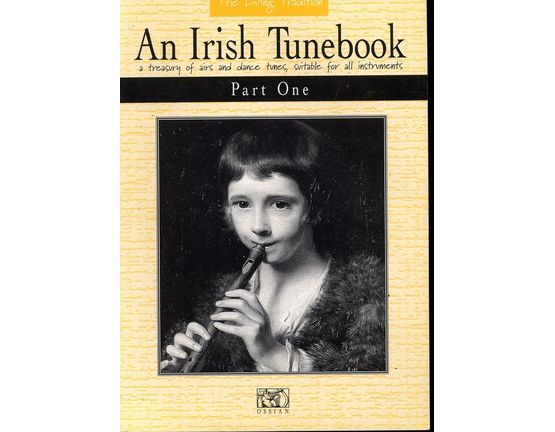 6138 | An Irish Tunebook - Part One - A treasury of airs and dance tunes, suitable for all instruments