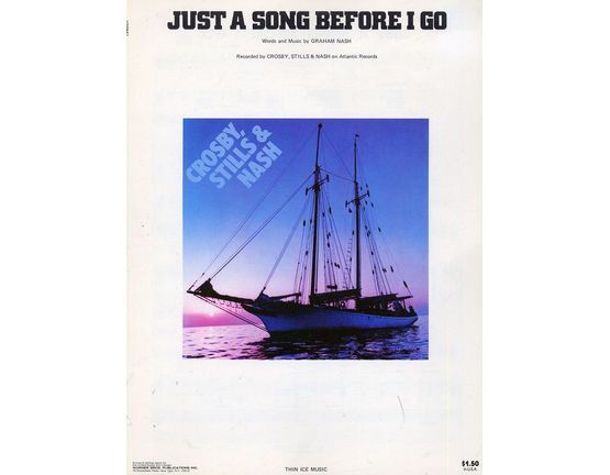 6142 | Just a Song Before I go - Recorded by Crosby, Stills and Nash