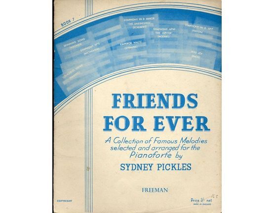 6231 | Friends for Ever - A collection for famous melodies selected and arranged for the Pianoforte - Book 7