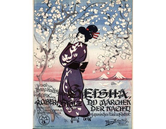 6284 | Geisha du Marchen der Nacht! - Japanisches Lied und Foxtrot - For Piano and Voice - Op. 370