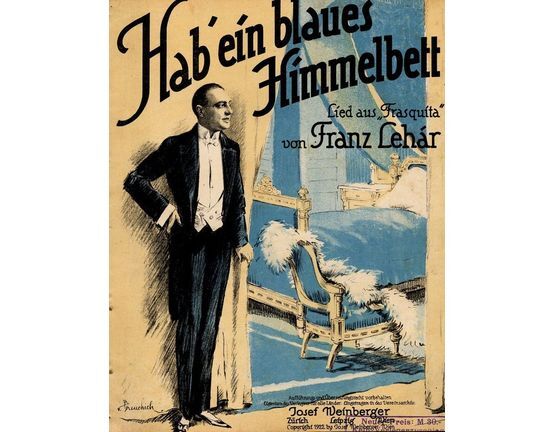 6288 | Hab' ein blaues Himmelbett! from the operette "Frasquita"