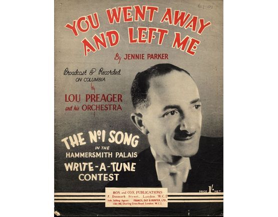 6331 | You Went Away and Left Me  -  Lou Preager, Jack Simpson - The No. 1 song in the Hammersmith Palais 'write a tune contest'