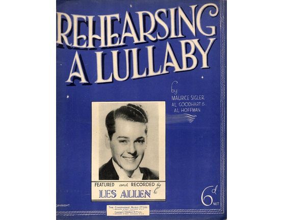 6360 | Rehearsing a Lullaby - As performed by  Les Allen