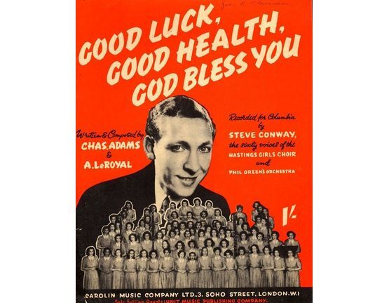 6412 | Good Luck, Good Health, God Bless You - song featuring Steve Conway with The Hastings Girls Choir