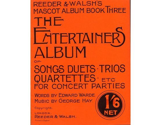 6651 | The Entertainers Album - Songs Duets, Trios, Quartettes, etc for Concert Parties