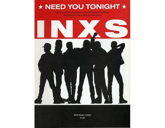 6657 | Need You Tonight - Recorded by INXS on Mercury/Phonogram Records - For Piano and Voice with Guitar chords