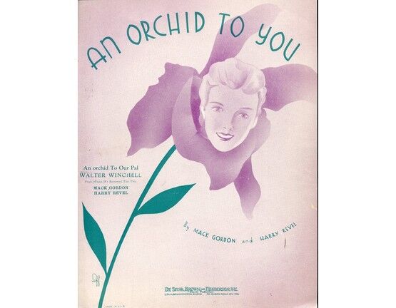 6763 | An Orchid to You - Song with Piano Accompaniment - In Memory of Walter Winchell