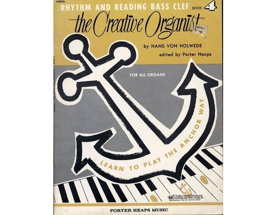 6782 | The Creative Organist - Rhythm and Reading Bass Clef - Book 4
