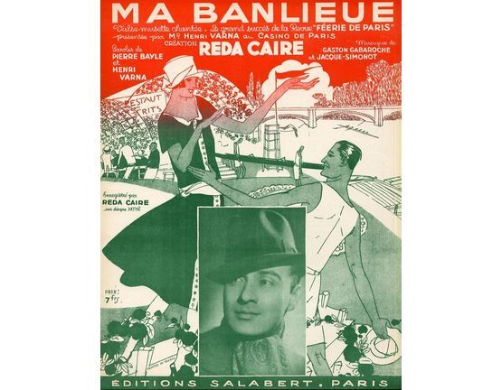6944 | Ma Banlieue - Valse musette chantee dans la revue du Casino de Paris "Feerie de Paris" - For Piano and Voice - French Edition