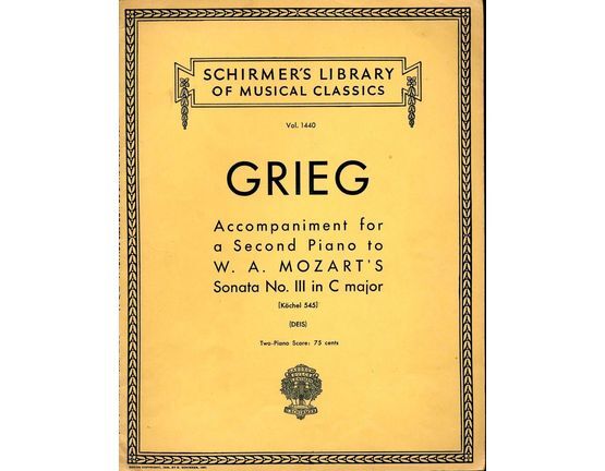 6953 | Accompaniment for a Second Piano to W. A. Mozart's Sonata No. III in C Major - K. 545 - Schirmers libary of Musical Classics Vol. 1440