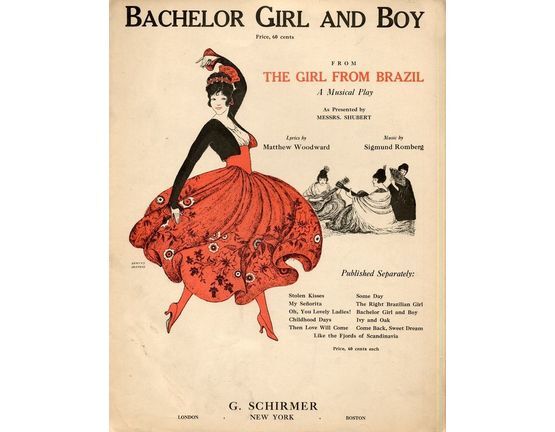 6953 | Bachelor Girl and Boy - Duet for Piano and Voice - From "The Girl from Brazil" a musical play as presented by Messrs. Shubert
