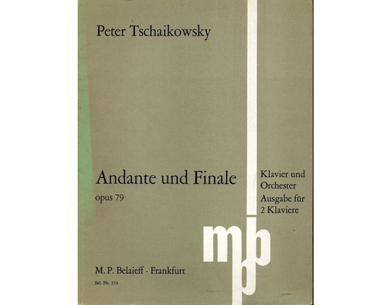7024 | Andante und Finale - Op. 79 - Klavier und Orchestra - Arranged for 2 Piano - Belaieff edition no. 373