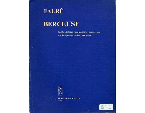 7026 | Berceuse - For Flute (Oboe or Clarinet) and Piano - Op. 16 - Editio Musica Budapest No. Z. 7674