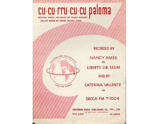7299 | Cu cu rru cu cu paloma - Recorded by Nancy Ames on Liberty Lib. 55548 and Caterina Valente on Decca FM 7-7004 - For Piano and Voice with chord symbols