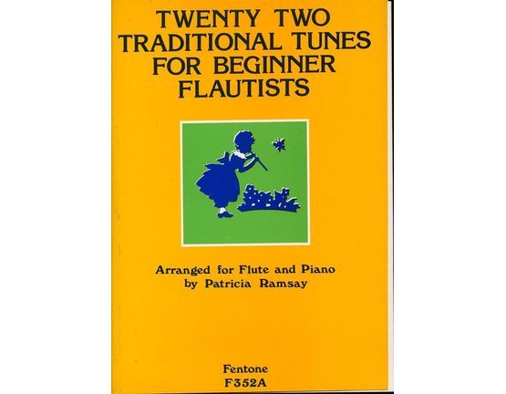 7304 | Twenty Two Traditional Tunes For Beginner Flautists - Arranged for Flute and Piano with Seperate Flute Parts